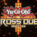 遊戯王 クロスデュエルでのリセマラのやり方と最強カードをランキング形式で紹介します！